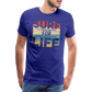 Surf for Life Männer Premium T-Shirt - Königsblau